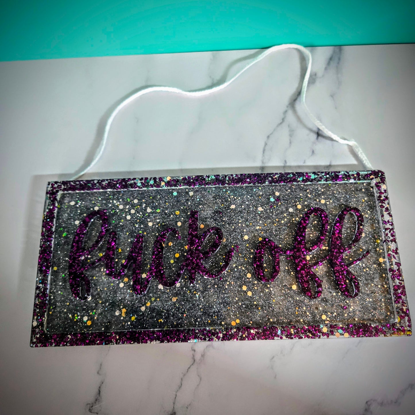 "Glitter & Grumpiness" Resin Hanging Sign