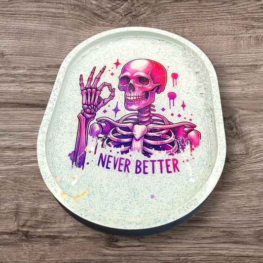 "Never Better" Mint Crystal Tray